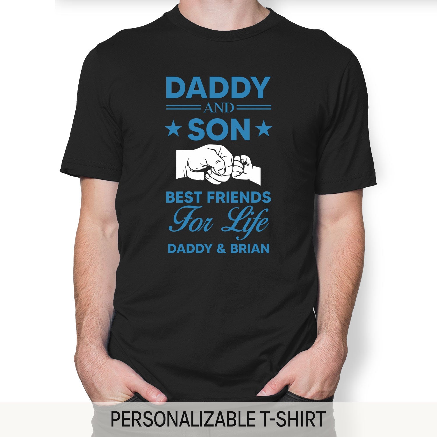 Daddy And Son Best Friends For Life - Personalized  gift Father Son - Custom Tshirt - MyMindfulGifts