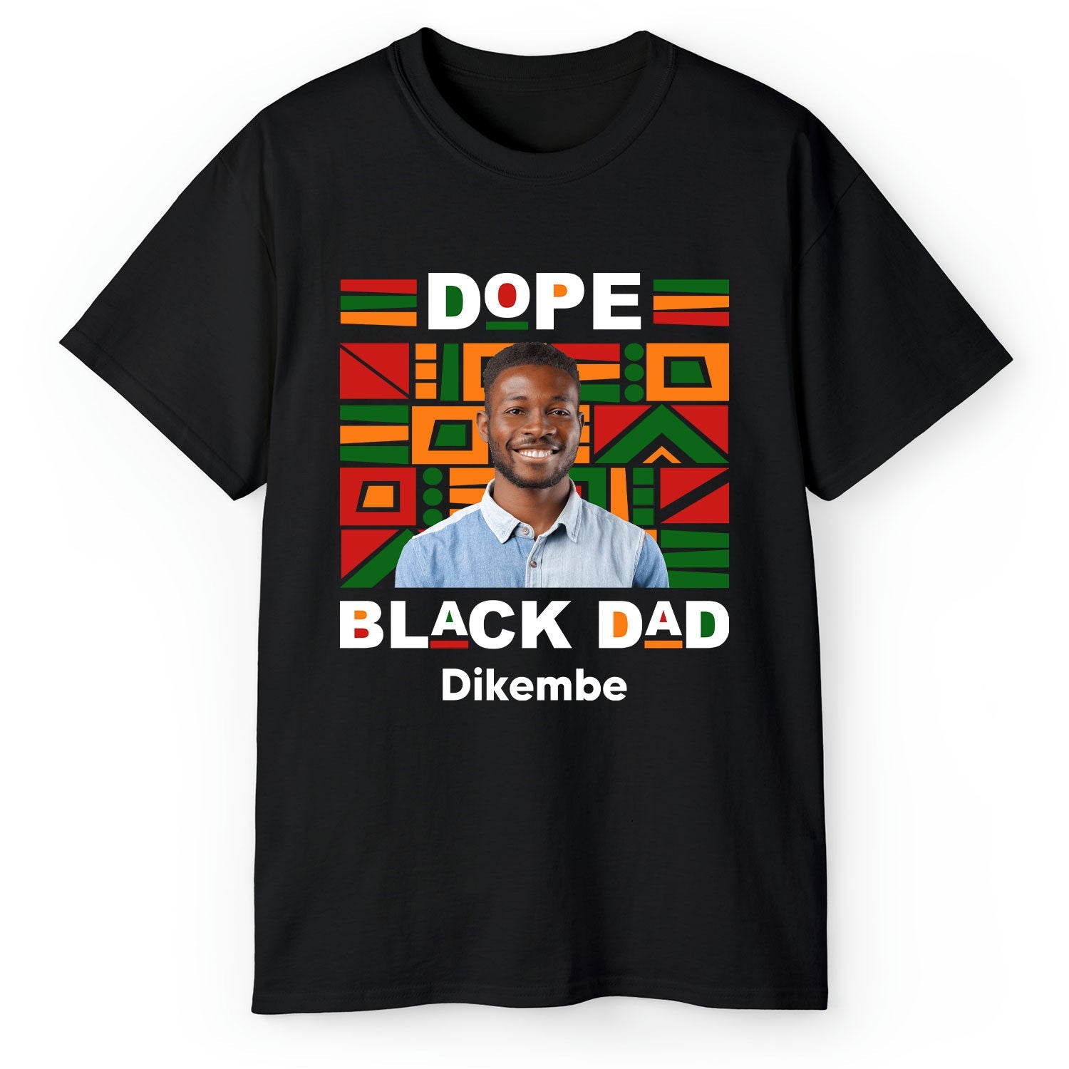 Dope Black Dad - Personalized  gift For Black Dad - Custom Tshirt - MyMindfulGifts