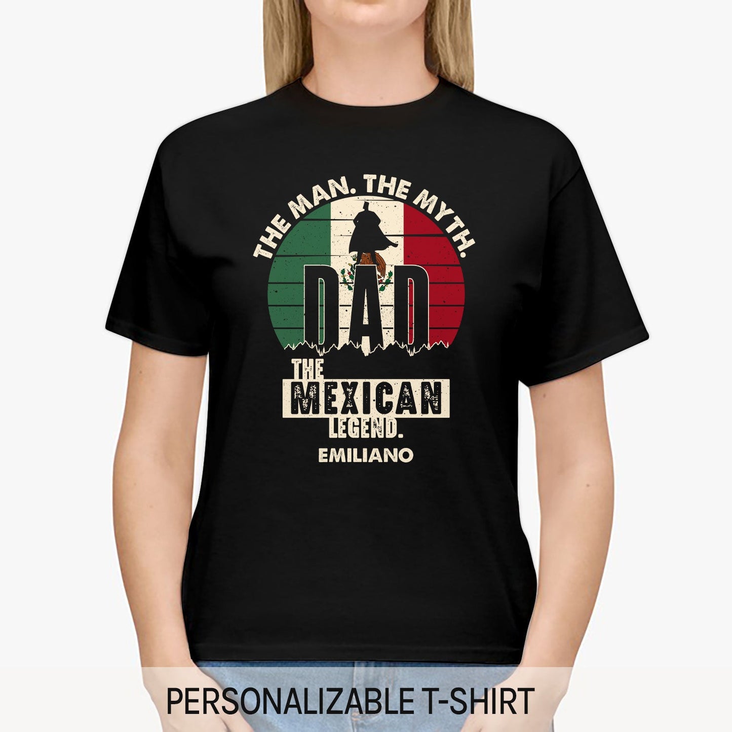 The Man. The Myth. The Mexican Legend. - Personalized  gift For Mexican Dad - Custom Tshirt - MyMindfulGifts