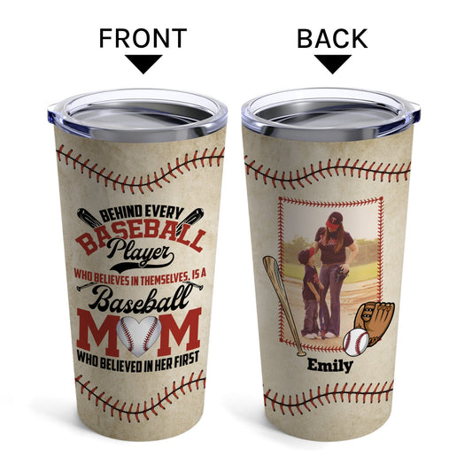 Behind Every Baseball Player - Personalized  gift For Baseball Mom - Custom Tumbler - MyMindfulGifts