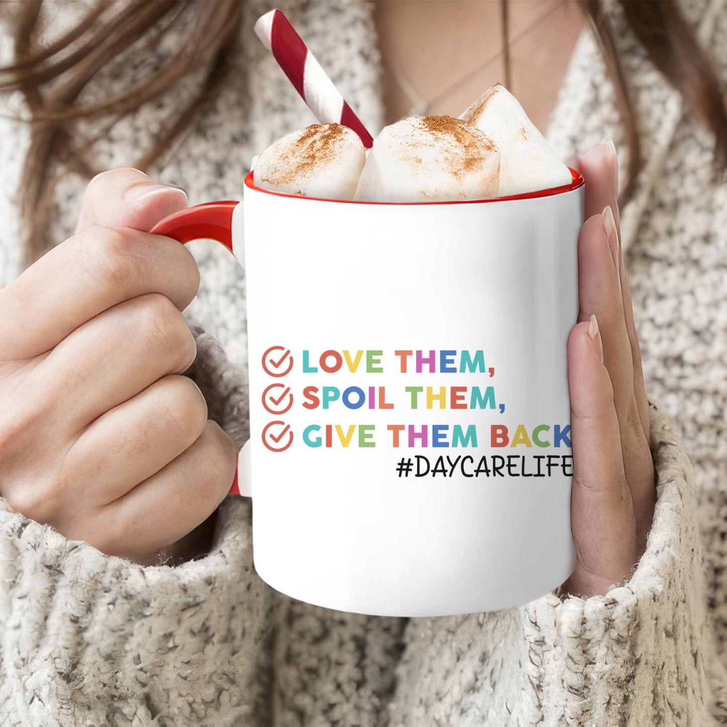 Love Them Spoil Them Give Them Back - Personalized Teacher's Day, Birthday or Christmas gift For Daycare Teacher - Custom Accent Mug - MyMindfulGifts