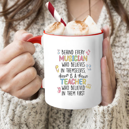 Behind Every Musician - Personalized Teacher's Day, Birthday or Christmas gift For Music Teacher - Custom Accent Mug - MyMindfulGifts