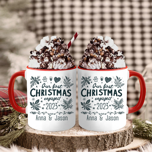 Our First Christmas Engaged - Personalized First Christmas gift For Fiance - Custom Accent Mug - MyMindfulGifts
