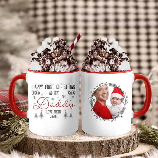 First Christmas As My Daddy - Personalized First Christmas gift For New Dad - Custom Accent Mug - MyMindfulGifts