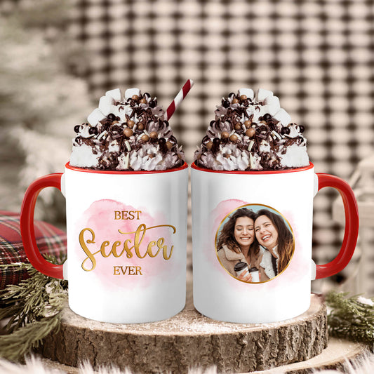 Best Seester Ever - Personalized Birthday or Christmas gift For Sister or Bestfriend - Custom Accent Mug - MyMindfulGifts