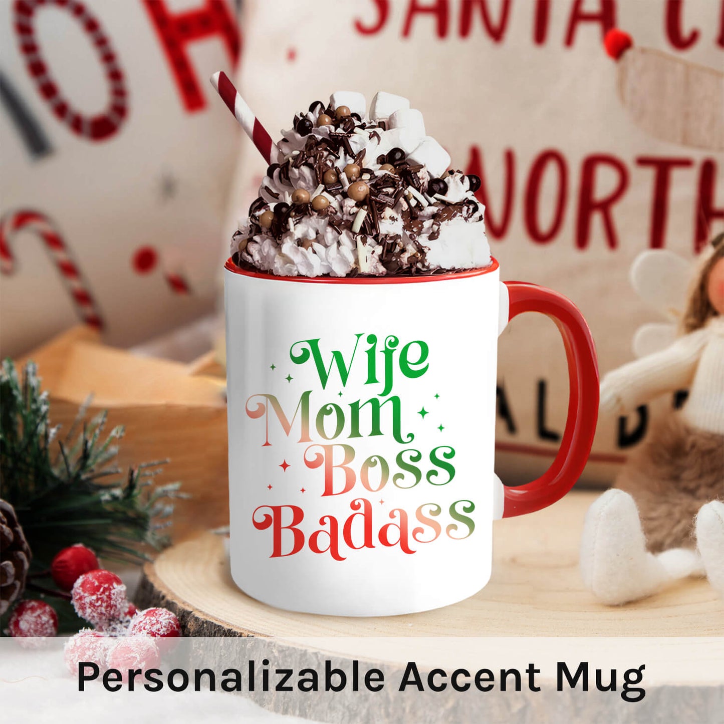 Wife Mom Badass - Personalized Christmas gift For Wife or Mom - Custom Accent Mug - MyMindfulGifts