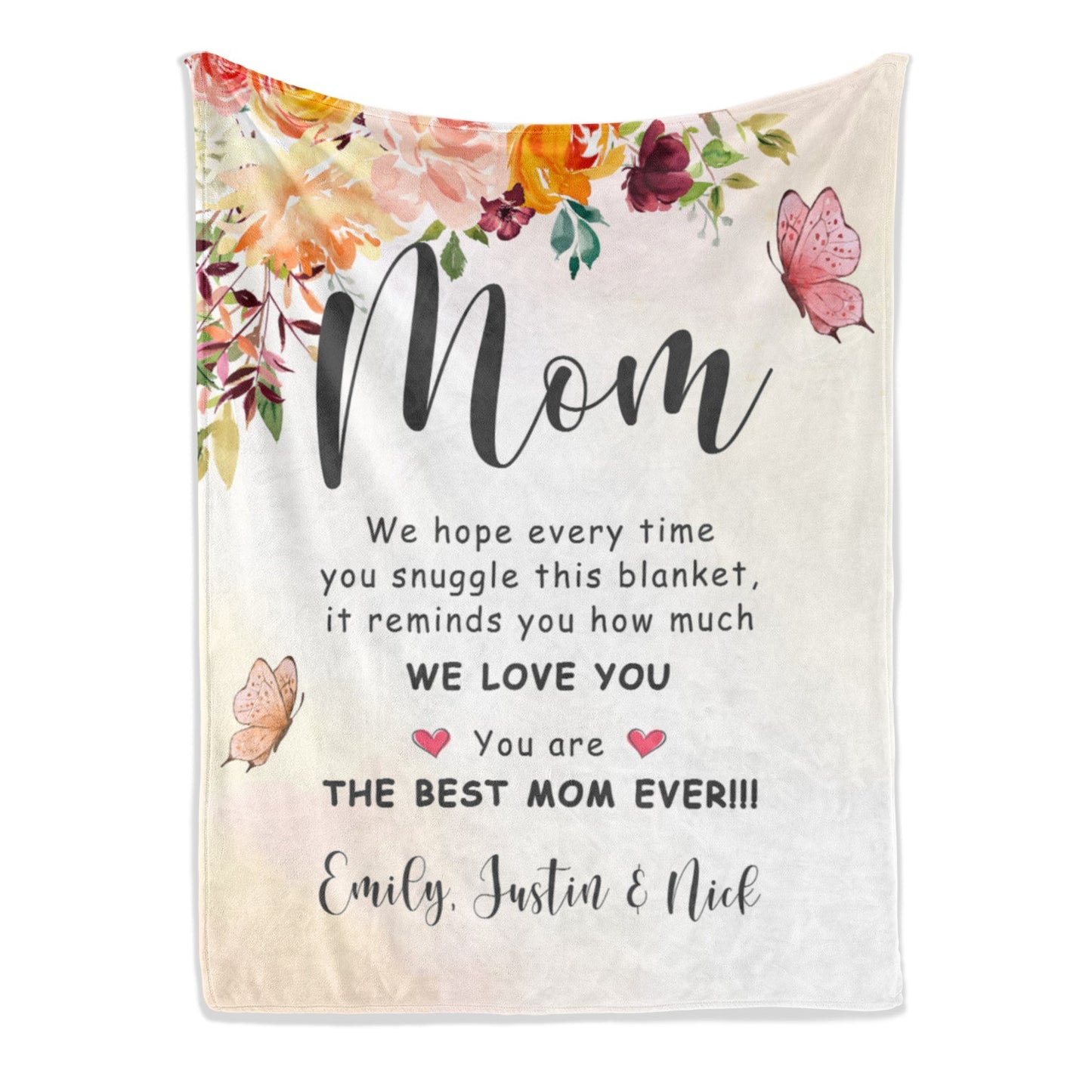 You are the best mom ever - Personalized Mother's Day or Birthday gift for Mom - Custom Blanket - MyMindfulGifts