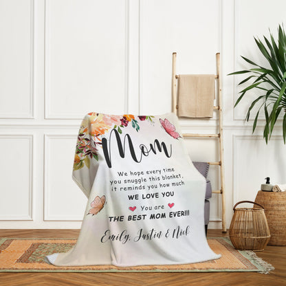 You are the best mom ever - Personalized Mother's Day or Birthday gift for Mom - Custom Blanket - MyMindfulGifts
