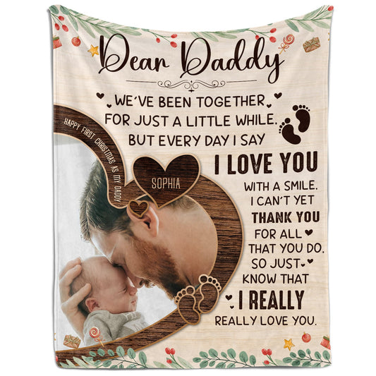 Dear Daddy - Personalized First Christmas gift For New Dad - Custom Blanket - MyMindfulGifts