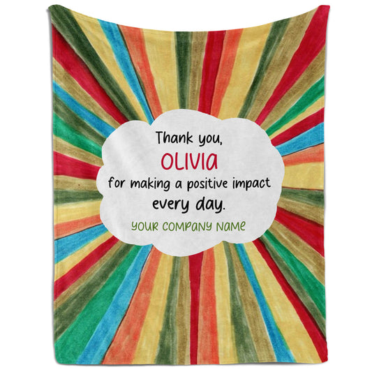 Thank You For Making A Positive Impact Everyday - Personalized Birthday or Christmas gift For Coworker or Employee - Custom Blanket - MyMindfulGifts