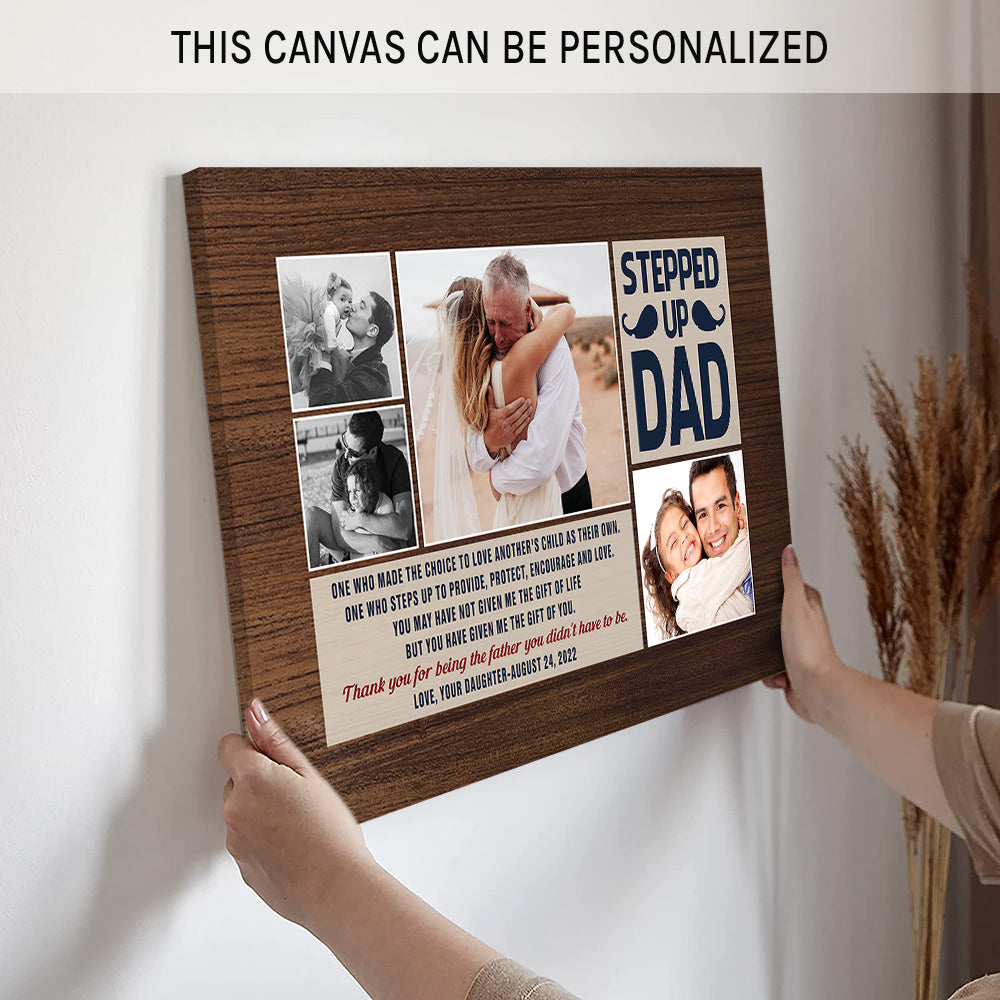Stepped up dad - Personalized Father's Day or Birthday gift for Step Dad - Custom Canvas Print - MyMindfulGifts