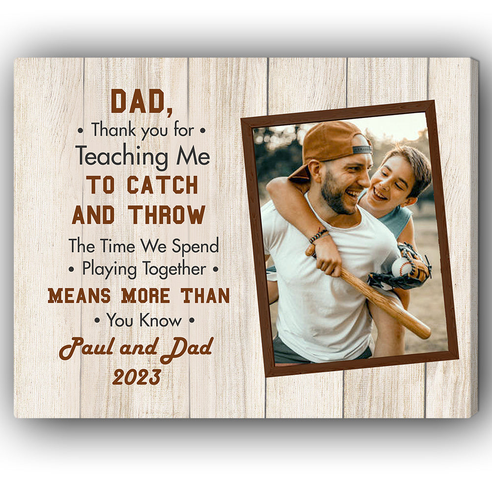 Thank Dad For Teaching - Personalized Father's Day gift for Dad  - Custom Canvas Print - MyMindfulGifts