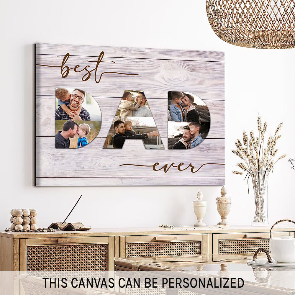 best DAD ever 2 - Personalized Father's Day or Birthday gift for Dad - Custom Canvas Print - MyMindfulGifts