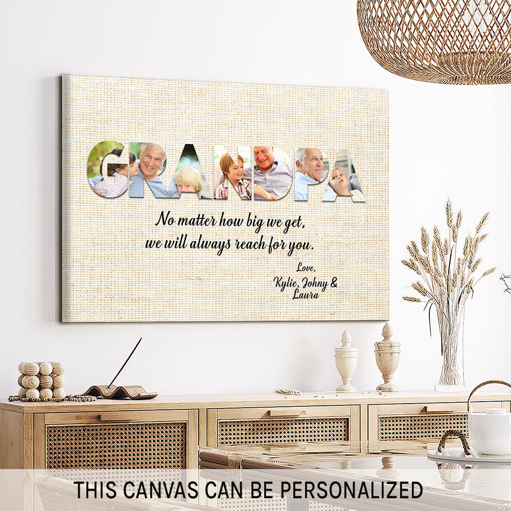 No matter how big we get - Personalized Father's Day or Birthday gift for Grandpa - Custom Canvas Print - MyMindfulGifts