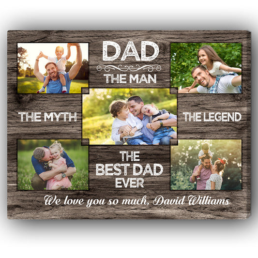 DAD the man the myth - Personalized Father's Day or Birthday gift for Dad - Custom Canvas Print - MyMindfulGifts