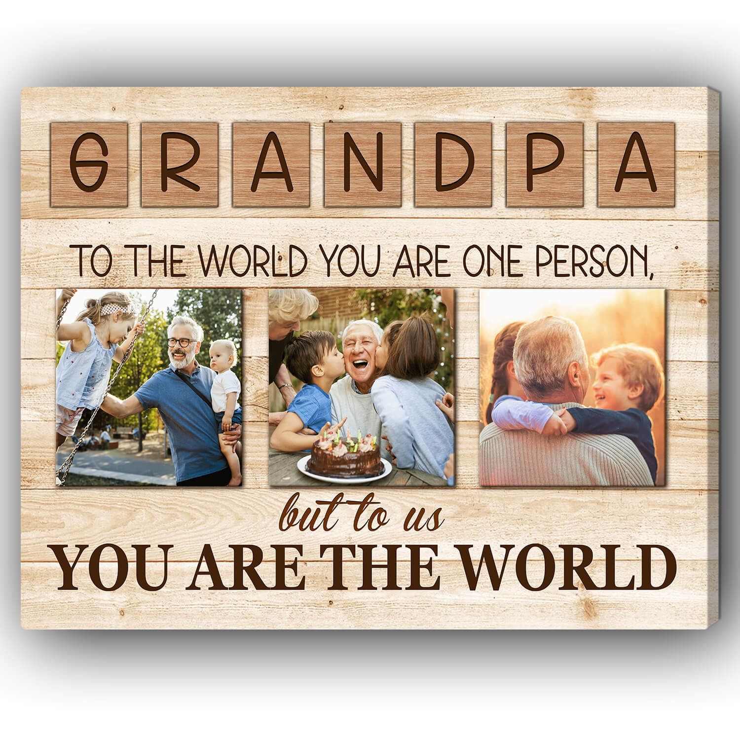 You are the world - Personalized Father's Day or Birthday gift for Grandpa - Custom Canvas Print - MyMindfulGifts