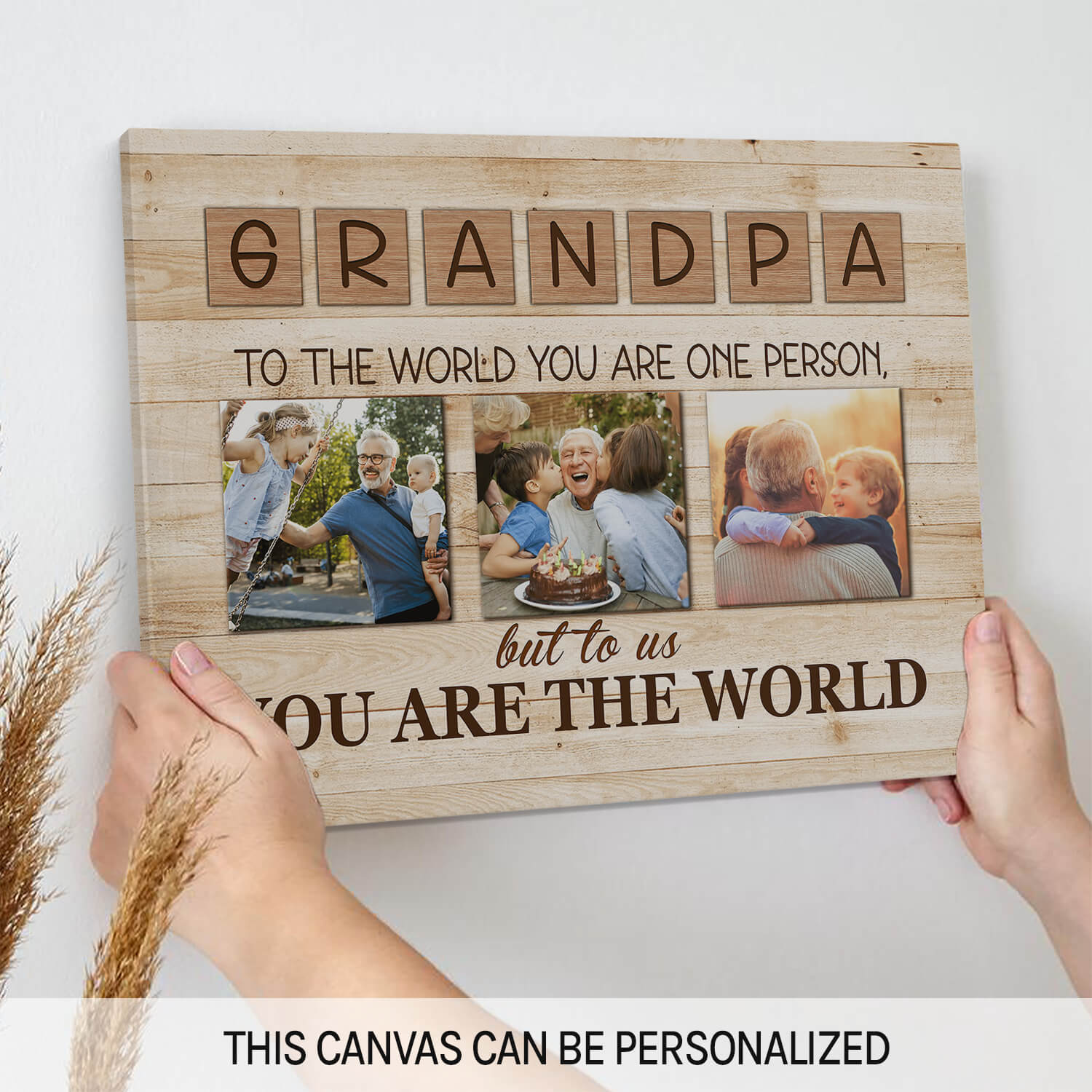 You are the world - Personalized Father's Day or Birthday gift for Grandpa - Custom Canvas Print - MyMindfulGifts