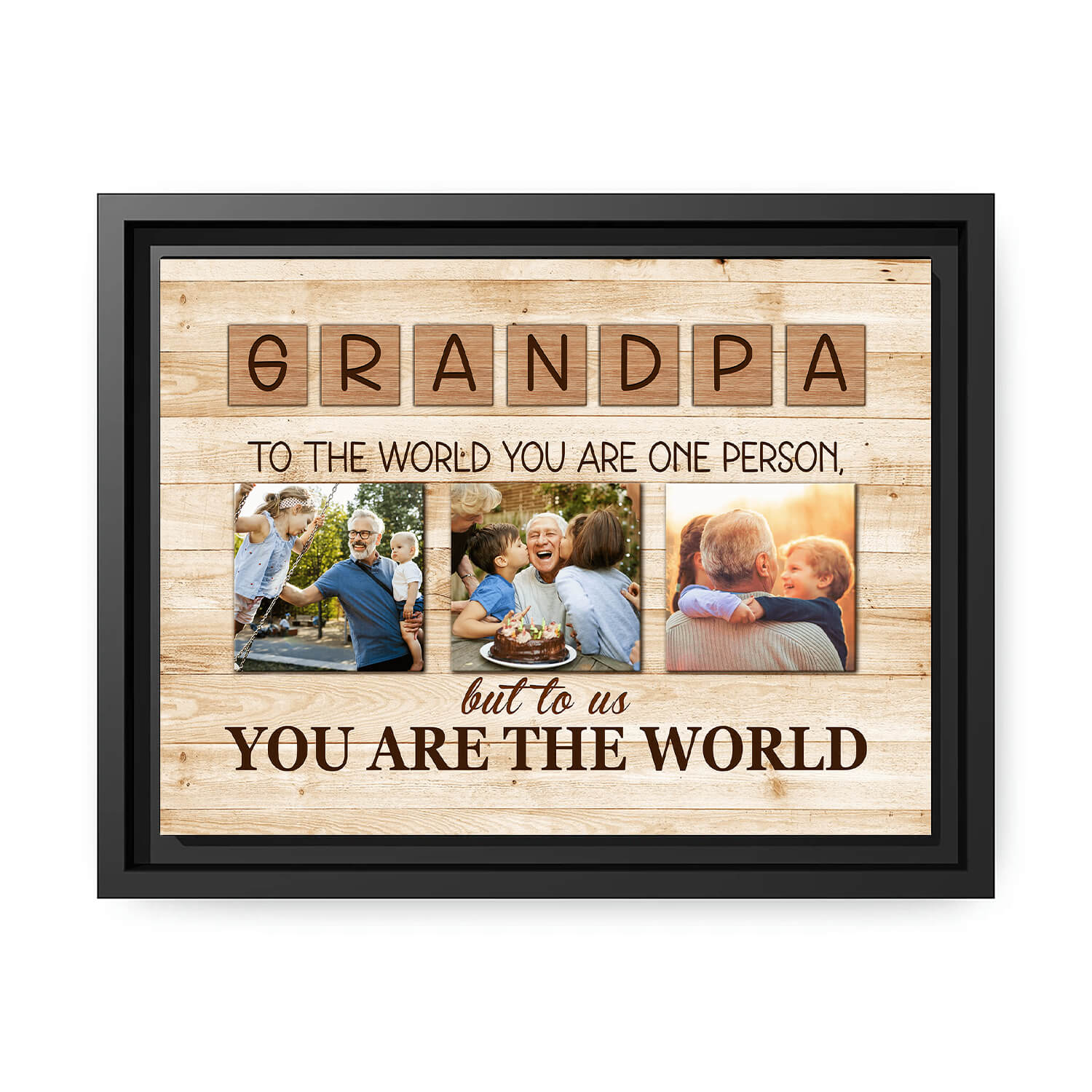 You are the world - Personalized Father's Day or Birthday gift for Grandpa - Custom Canvas Print - MyMindfulGifts