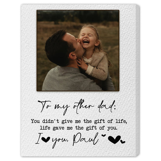 To my other dad - Personalized Father's Day gift for step Dad   - Custom Canvas Print - MyMindfulGifts