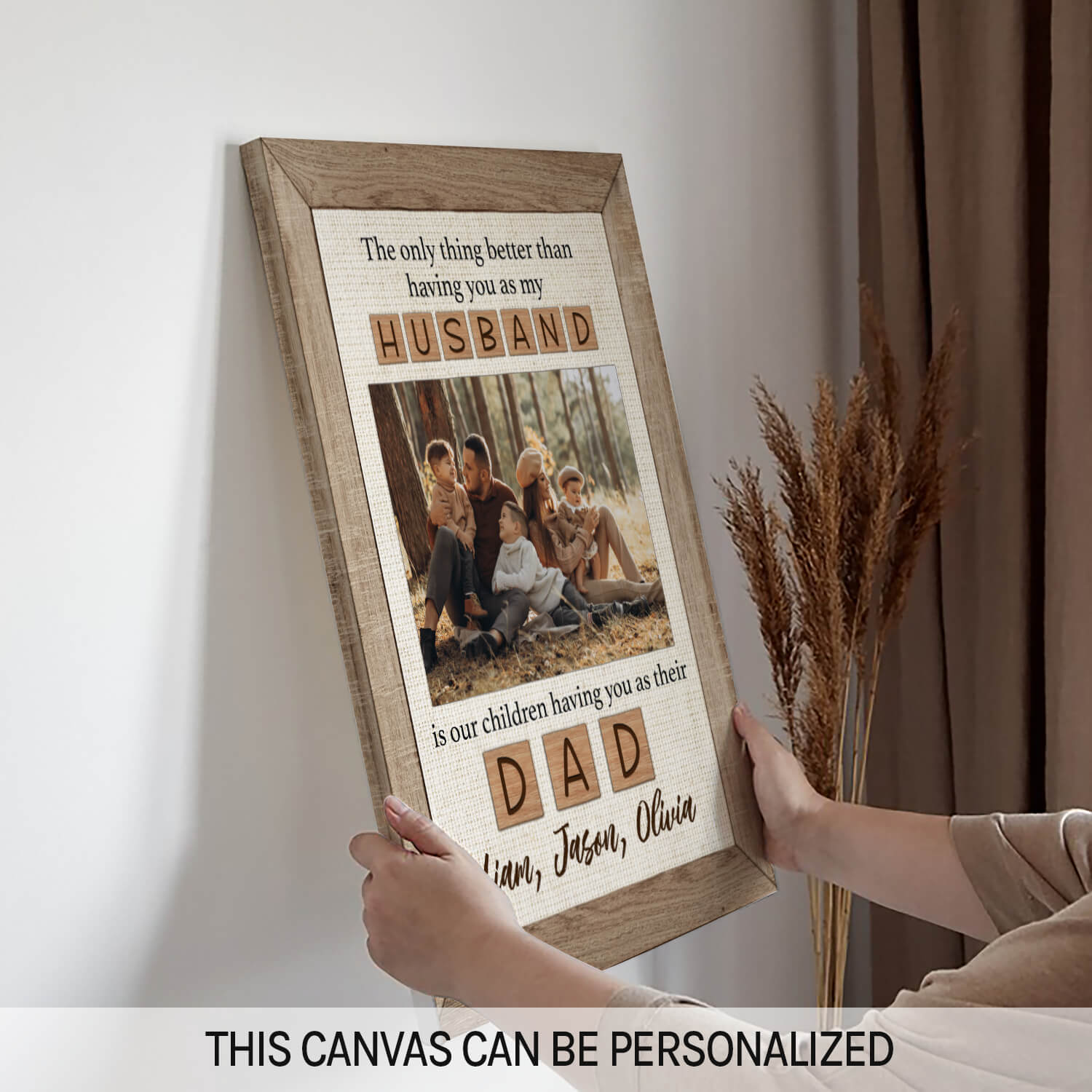 The only thing better than having you as my husband  - Personalized Father's Day or Birthday gift for Dad - Custom Canvas Print - MyMindfulGifts