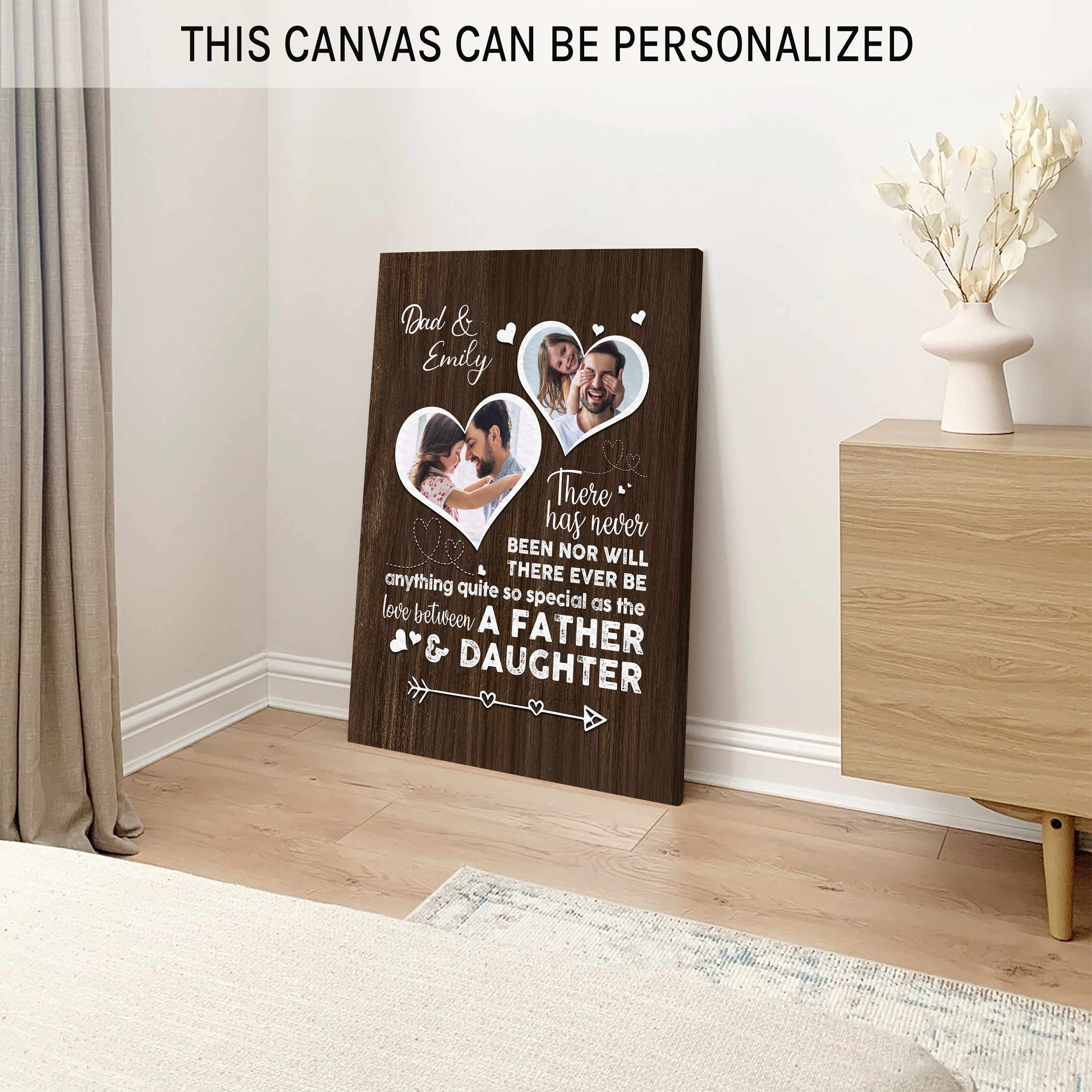 Love Between Father & Daughter - Personalized Father's Day or Birthday gift for Dad - Custom Canvas Print - MyMindfulGifts
