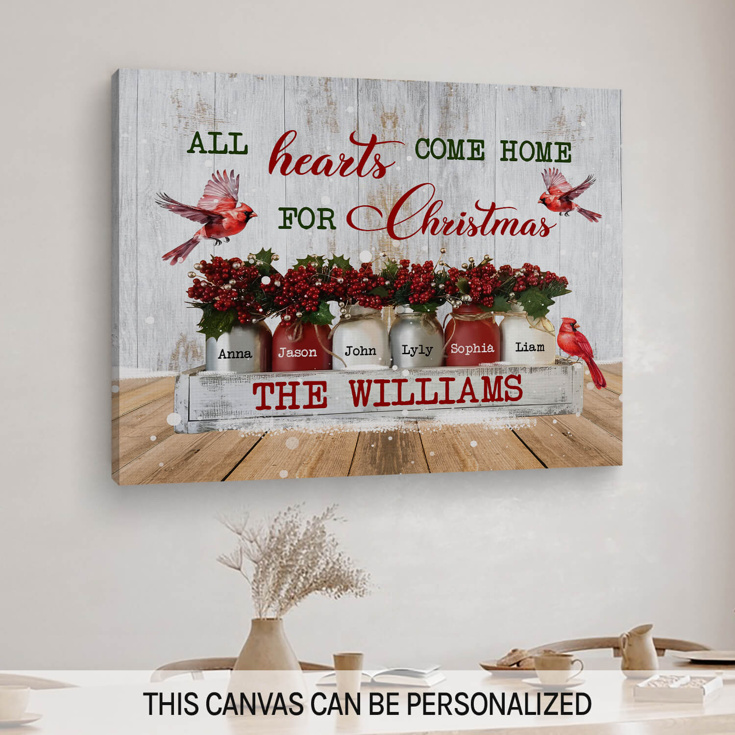 All Hearts Come Home for Christmas - Personalized Christmas gift for Family - Custom Canvas Print - MyMindfulGifts