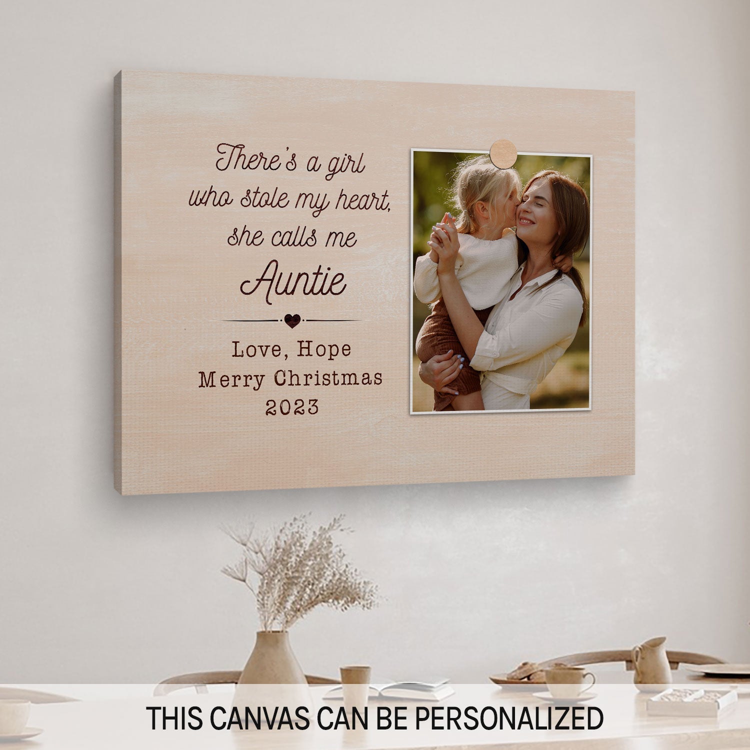 There's A Girl Who Stole My Heart - Personalized Birthday or Christmas gift for Aunt - Custom Canvas Print - MyMindfulGifts