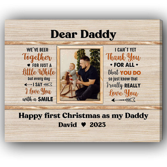 Dear Daddy - Personalized First Christmas gift for New Dad - Custom Canvas Print - MyMindfulGifts