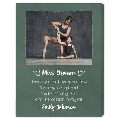 A Passion For Life - Personalized Teacher's Day, Birthday or Christmas gift For Dance Teacher - Custom Canvas Print - MyMindfulGifts