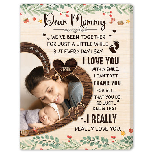 Dear Mommy - Personalized First Christmas gift For New Mom - Custom Canvas Print - MyMindfulGifts