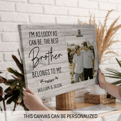 The Best Brother Belongs To Me - Personalized Birthday or Christmas gift For Brother - Custom Canvas Print - MyMindfulGifts