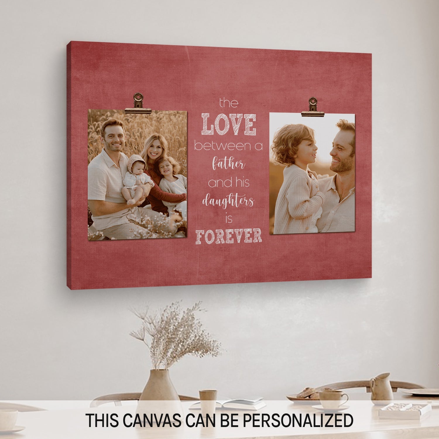 The Love Between A Father And His Daughters Is Forever - Personalized Father's Day, Birthday, Valentine's Day or Christmas gift For Dad - Custom Canvas Print - MyMindfulGifts