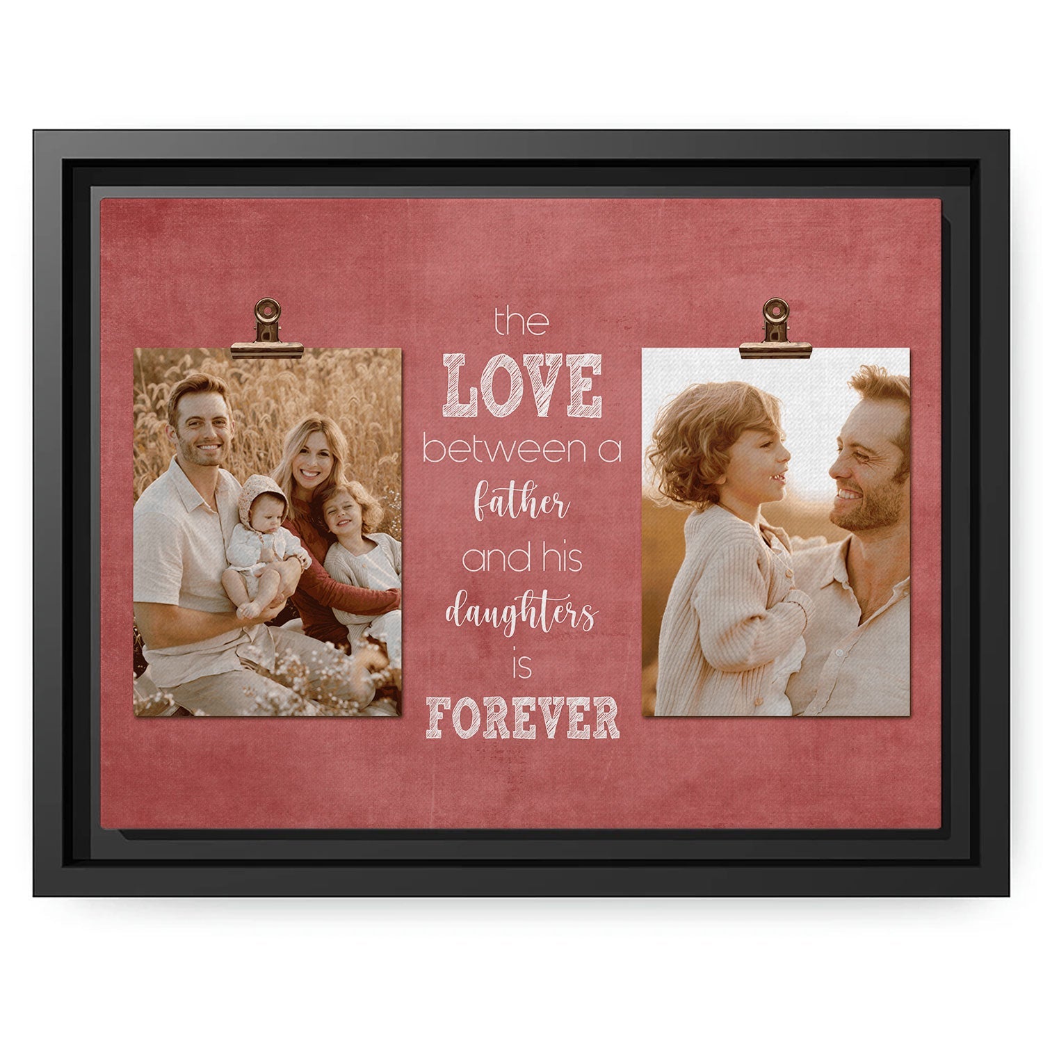 The Love Between A Father And His Daughters Is Forever - Personalized Father's Day, Birthday, Valentine's Day or Christmas gift For Dad - Custom Canvas Print - MyMindfulGifts