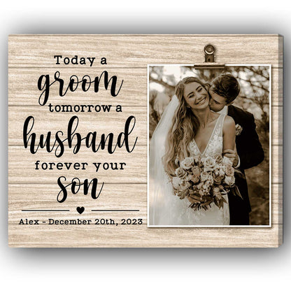 Forever Your Son - Personalized Wedding gift For Parents Of The Groom From Son - Custom Canvas Print - MyMindfulGifts