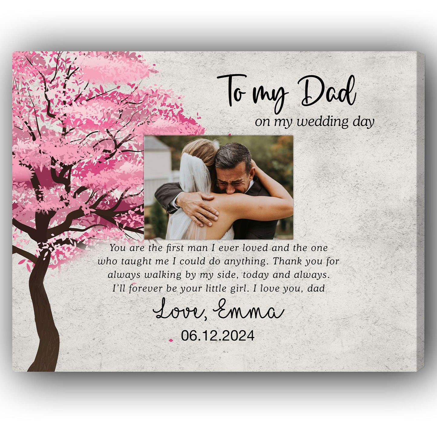 To My Dad On My Wedding Day - Personalized Wedding gift For Dad - Custom Canvas Print - MyMindfulGifts
