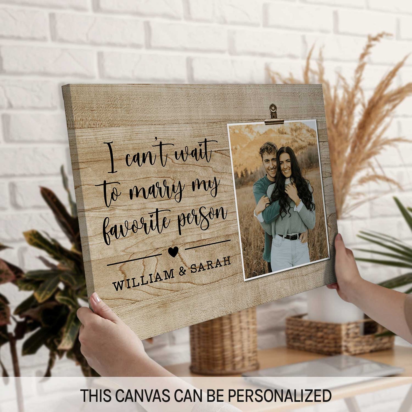 I Can't Wait To Marry My Favorite Person - Personalized Engagement or Valentine's Day gift For Fiance - Custom Canvas Print - MyMindfulGifts