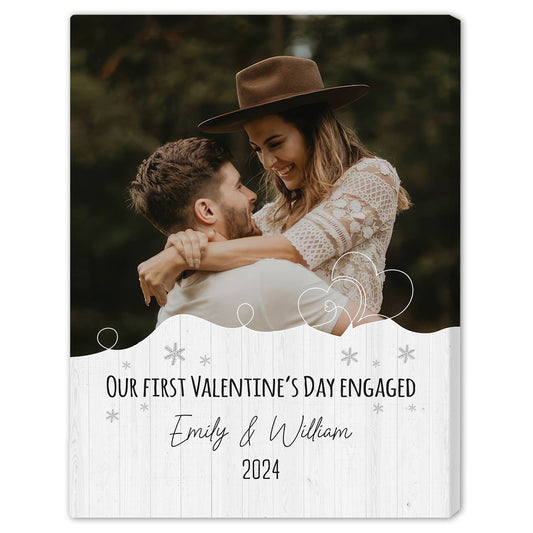 Our First Valentine's Day Engaged - Personalized First Valentine's Day gift For Fiance - Custom Canvas Print - MyMindfulGifts