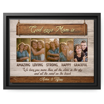 God Says Mom Is - Personalized  gift For Christan Mom - Custom Canvas Print - MyMindfulGifts
