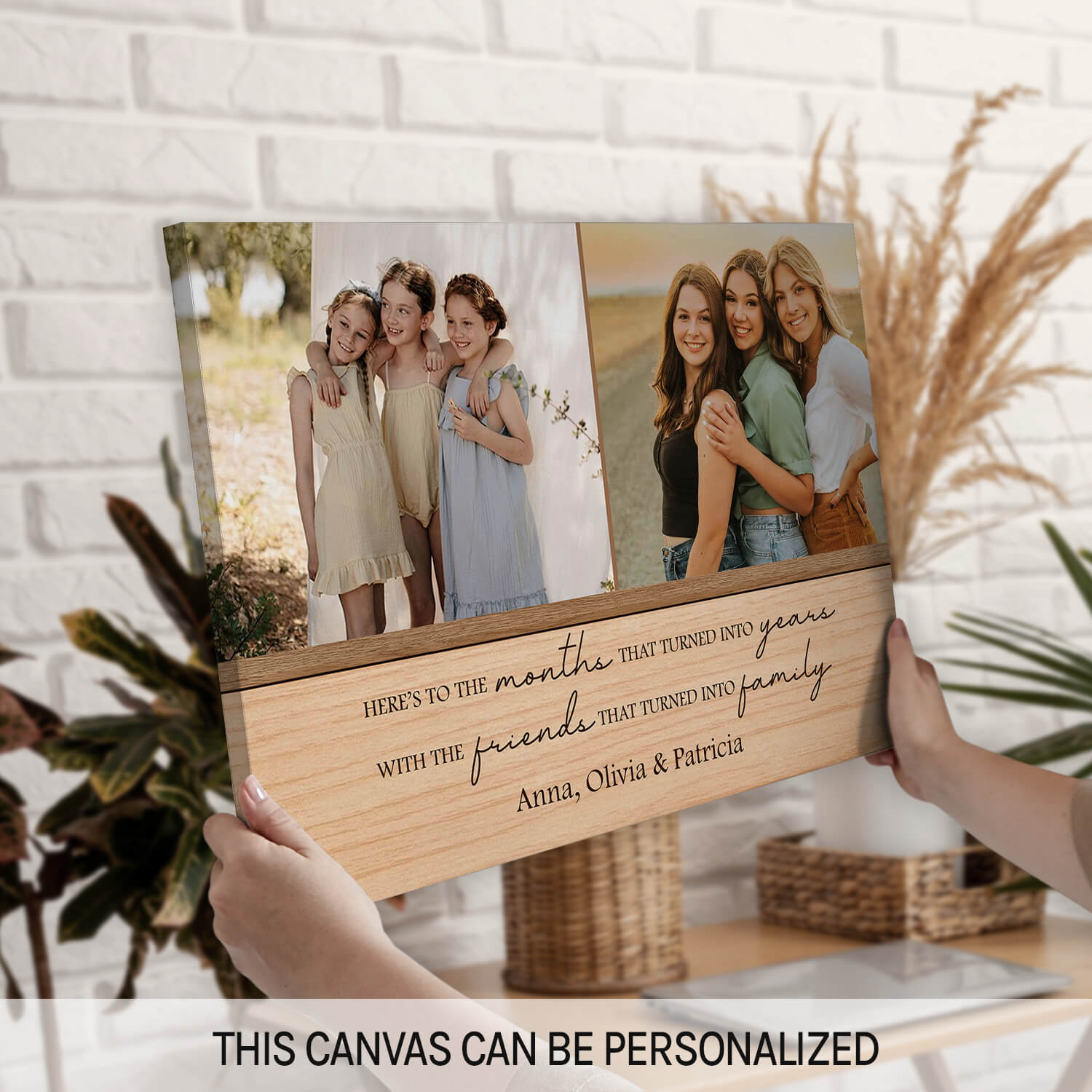 Friends That Turned Into Family - Personalized  gift For Friends - Custom Canvas Print - MyMindfulGifts