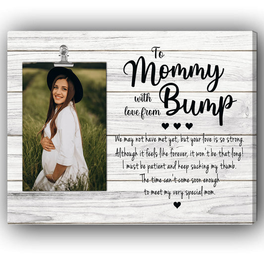 To Mommy With Love From Bump  - Personalized Mother's Day Gift For Mother To Be - Custom Photo Canvas Print - Mymindfulgifts