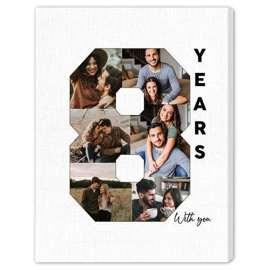 8th Year With You Photo Collage - Personalized 8 Year Anniversary gift for Husband or Wife - Custom Canvas Print - MyMindfulGifts