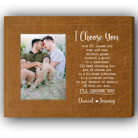 I Choose You - Personalized Anniversary, Valentine's Day gift for LGBT couple - Custom Canvas - MyMindfulGifts