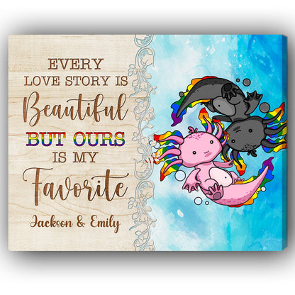 Every Love Story Is Beautiful - Personalized Anniversary or Valentine's Day gift for LGBT couple - Custom Canvas - MyMindfulGifts