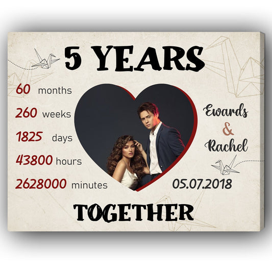 5 Years Together - Personalized 5 Year Anniversary gift for him for her - Custom Canvas - MyMindfulGifts