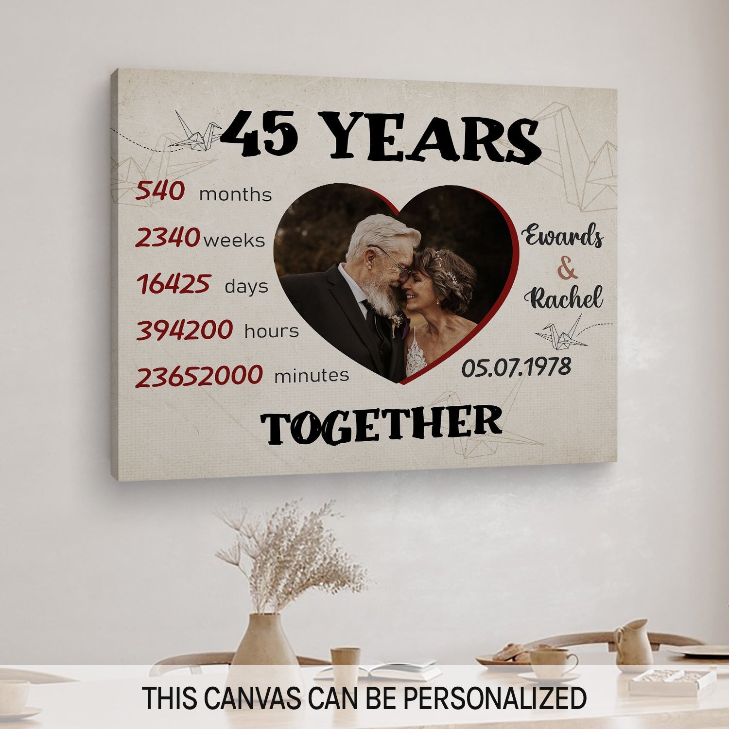 45 Years Together - Personalized 45 Year Anniversary gift for Husband or Wife - Custom Canvas - MyMindfulGifts