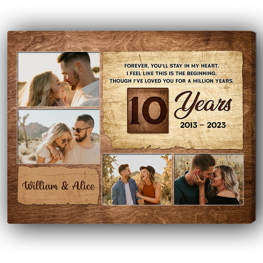 10 Year Wedding - Forever, You'll Stay In My Heart - Personalized 10 Year Anniversary gift for Husband or Wife - Custom Canvas - MyMindfulGifts