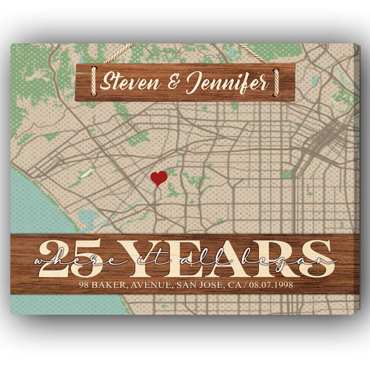 Where It All Began 25th Year - Personalized 25 Year Anniversary gift for him for her - Custom Canvas - MyMindfulGifts