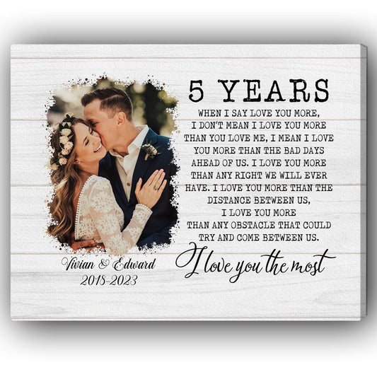 Five Years I Love You The Most - Personalized 5 Year Anniversary gift for him for her - Custom Canvas - MyMindfulGifts