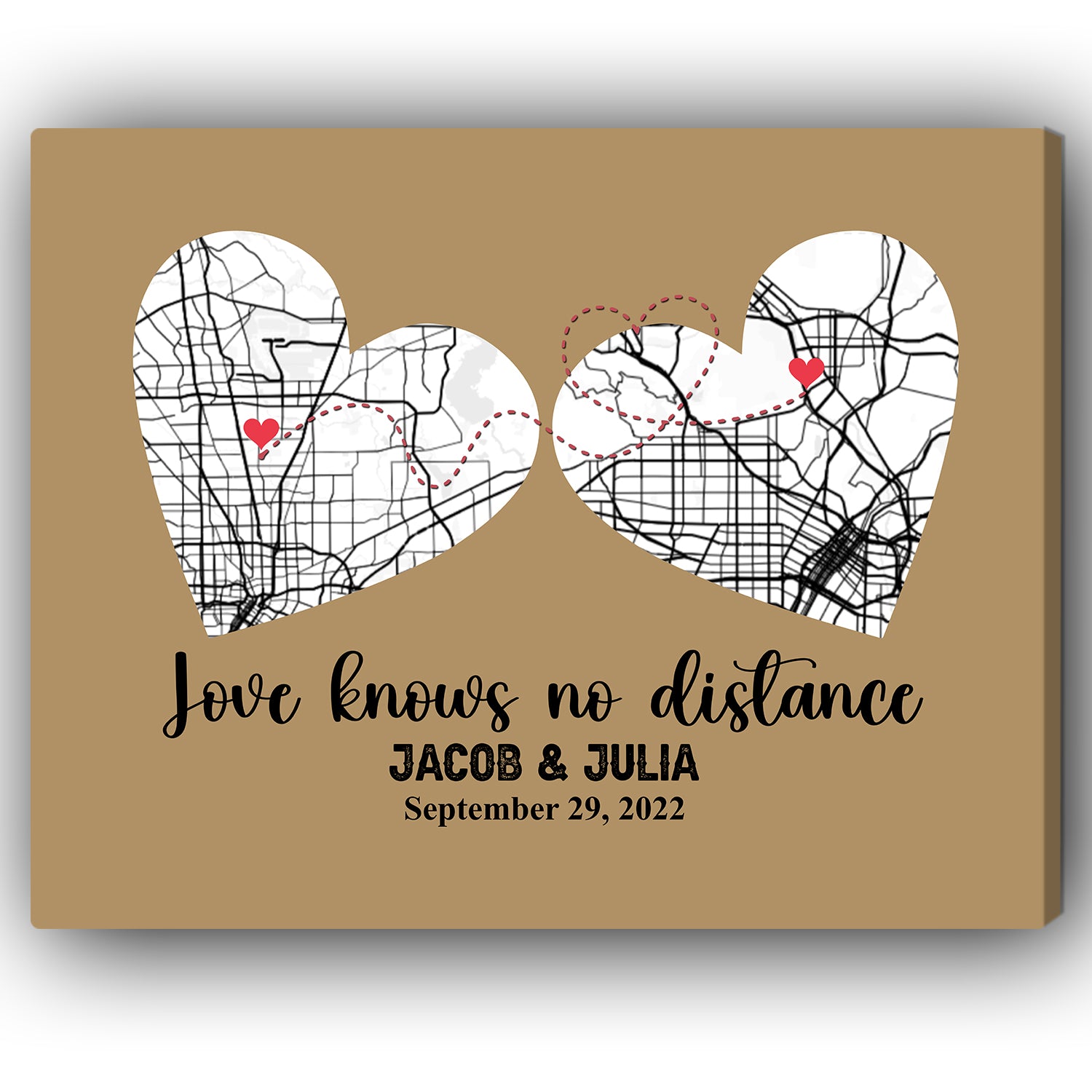 Love Knows No Distance Two Hearts Map - Personalized Anniversary