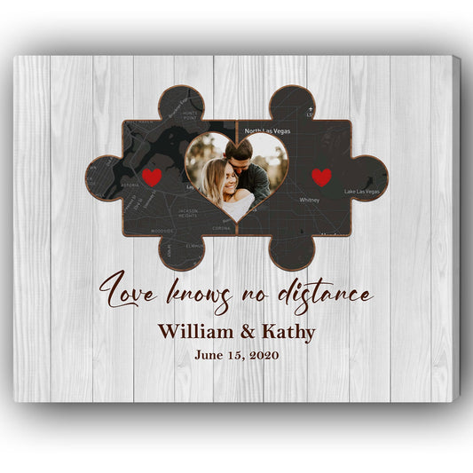 Love Knows No Distance Map - Personalized Anniversary or Valentine's Day gift for Husband or Wife - Custom Canvas Print - MyMindfulGifts